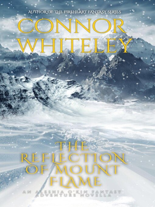 Title details for The Reflection of Mount Flame by Connor Whiteley - Available